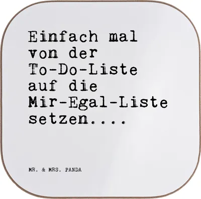 Produktbild von Mr. & Mrs. Panda Tischuntersetzer Einfach mal von der... - Weiß - Geschenk, weinuntersetzer, Motivation, To Do Liste, Entspannen, Untersetzer Gläser, Coaster, Relaxen