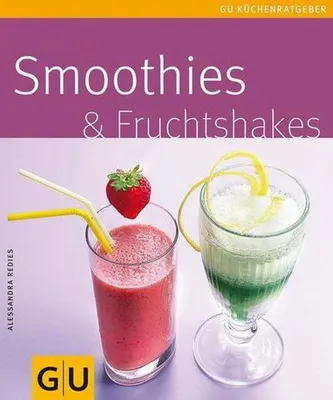 Produktbild von Redies, A: Smoothies & Fruchtshakes
