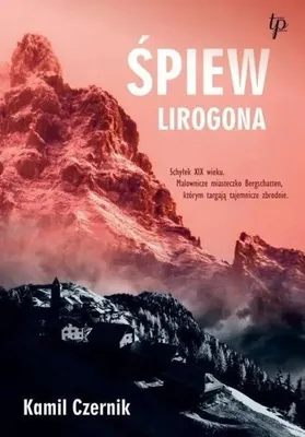 Obrázok produktu pre Spievanie Lirogona – Kamil Czernik