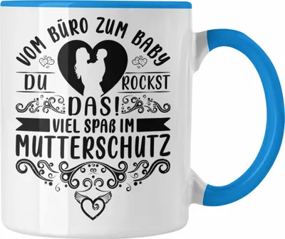 Produktbild von Trendation - Mutterschutz Tasse Geschenk Abschied Mutterschutz Kaffeetasse Kollegin Wird Mama Vom Büro Zum Baby (Blau)