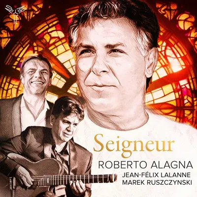 Obrázek produktu pro Various: Roberto Alagna - Signeur (Geistliche Lieder & Chansons)