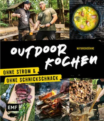 Produktbild von Outdoor Kochen - Ohne Strom und ohne Schnickschnack mit den Naturensöhnen