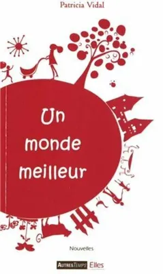 Image de Un monde meilleur