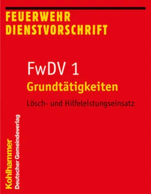 Obrázok produktu pre Grundtätigkeiten - Lösch- und Hilfeleistungseinsatz