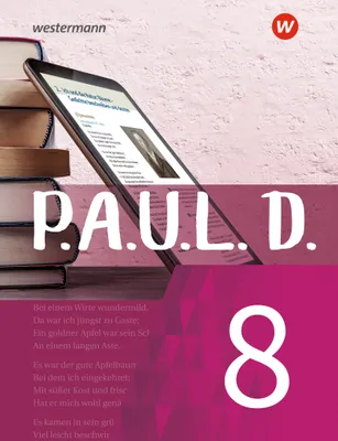 Produktbild von P.A.U.L. D. - Persönliches Arbeits- und Lesebuch Deutsch - Für Gymnasien und Gesamtschulen - Neubearbeitung