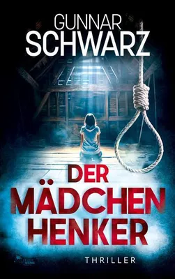 Produktbild von Der Mädchenhenker (Thriller)