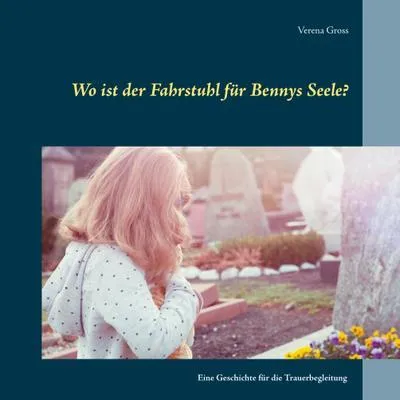 Zdjęcie produktu dla Wo ist der Fahrstuhl für Bennys Seele?