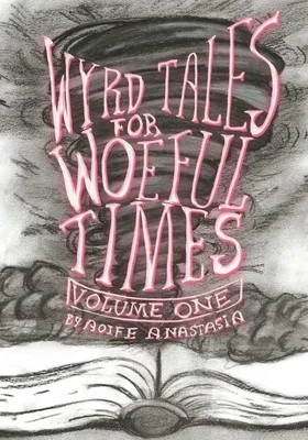 Produktbild von Wyrd Tales for Woeful Times