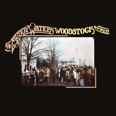 Zdjęcie produktu dla Muddy Waters - The Muddy Waters Woodstock Album (Limited Edition) (LP)