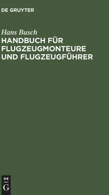 Produktbild von Handbuch für Flugzeugmonteure und Flugzeugführer