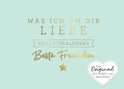 Produktbild von Was ich an dir liebe, beste Freundin - Adventskalender