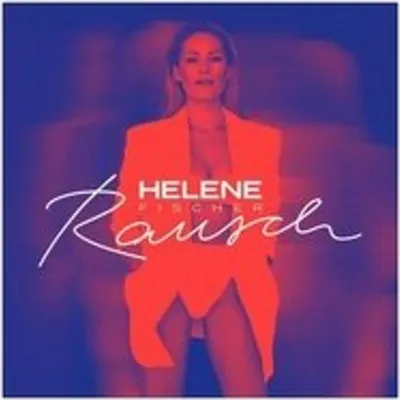 Image de Helene Fischer : L'ivresse