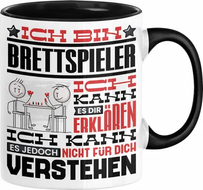 Produktbild von Brettspieler Geschenk Kaffee-Tasse Geschenkidee für Brettspieler Ich Bin Brettspieler Ich Kann Es Dir Erklären Jedoch Nicht Für Dich Verstehen Spruch Lustig (Schwarz)