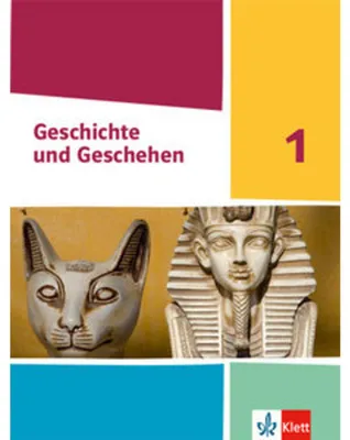 Image de Geschichte und Geschehen 1. Schülerbuch Klasse 5/6. Ausgabe Nordrhein-Westfalen Gymnasium