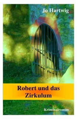 Produktbild von Robert und das Zirkulum