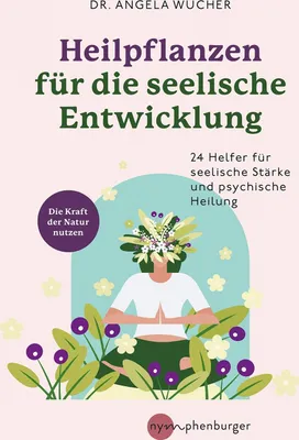 Produktbild von Heilpflanzen für die seelische Entwicklung