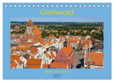 Produktbild von Greifswald, Bilder einer Stadt (Tischkalender 2027 DIN A5 quer), CALVENDO Monatskalender