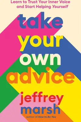 Produktbild von Take Your Own Advice