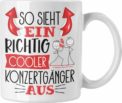 Produktbild von Trendation - So Sieht Ein Richtig Cooler Konzertgänger Aus Geschenk Tasse Lustiger Spruch Geschenkidee (Weiß)