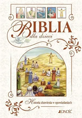 Immagine prodotto di ISBN Biblia dla dzieci Historia zbawienia w opowiadaniach, Polski, Twarda okładka, 160 stron(y)