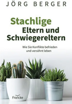 Image de Stachlige Eltern und Schwiegereltern