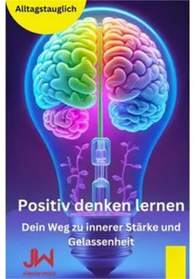 Zdjęcie produktu dla Positiv denken lernen