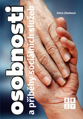 Image de Osobnosti a příběhy sociálních služeb (Cibulková Petra)