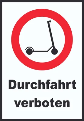 Produktbild von E- Scooter Durchfahrt verboten Schild Elektro -Tretroller Roller A3 Rückseite selbstklebend