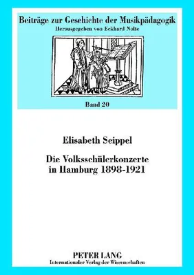 Produktbild von Die Volksschülerkonzerte in Hamburg 1898-1921