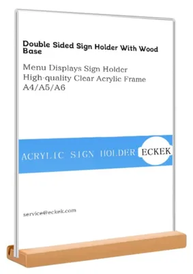 Acryl Zeichenhalter A4/A5/A6, doppelseitig, Holz Basis, Tischständer