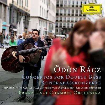 Obrázek produktu pro Deutsche Grammophon Ödön Racz, Klasický, Franz Liszt Chamber Orchestra, 15/01/2016