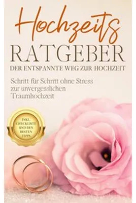 Immagine prodotto di Hochzeits Ratgeber - Der entspannte Weg zur Hochzeit