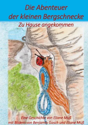 Produktbild von Die Abenteuer der kleinen Bergschnecke