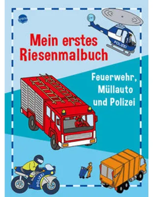 Produktbild von Mein erstes Riesenmalbuch. Feuerwehr, Müllauto und Polizei