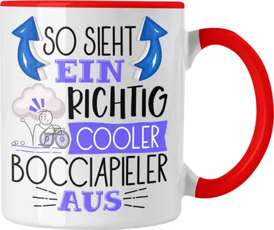 Produktbild von Trendation - So Sieht Ein Richtig Cooler Bocciapieler Aus Geschenk Tasse Lustiger Spruch Geschenkidee (Rot)