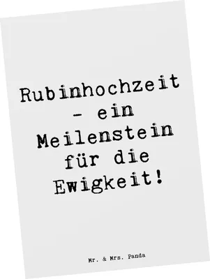 Produktbild von Mr. & Mrs. Panda Postkarte Spruch 40. Hochzeitstag Rubinhochzeit - Weiß - Geschenk, Liebe, Ansichtskarten, Heiraten, Postkarten, Beständigkeit, Heirat, Fotokarte
