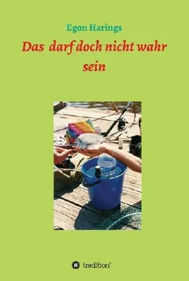 Produktbild von Das darf doch nicht wahr sein
