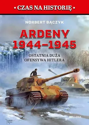Image de Ardennes 1944-1945 : la dernière grande offensive d'Hitler