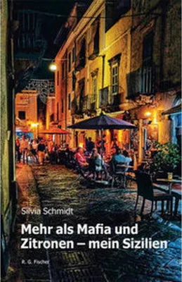 Image de Mehr als Mafia und Zitronen - mein Sizilien