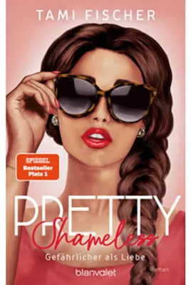 Immagine prodotto di Pretty Shameless - Gefährlicher als Liebe