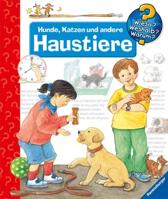 Produktbild von Hunde, Katzen und andere Haustiere (Wieso? Weshalb? Warum?)