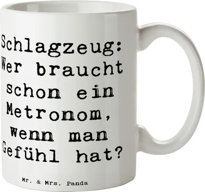 Produktbild von Mr. & Mrs. Panda Tasse Spruch Schlagzeug Gefühl - Weiß - Geschenk, Musiker, Lernen, Präsenz, Instrument, Beats, Musikinstrumente, Geschenktasse, Schlagzeuger, Kaffeetasse