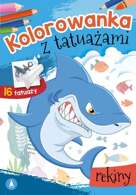 Produktbild von Kolorowanka z tatuazami Rekiny