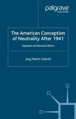 Obrázek produktu pro The American Conception of Neutrality After 1941