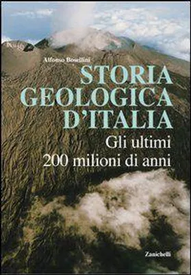 Produktbild von Storia geologica d'Italia. Gli ultimi 200 milioni di anni