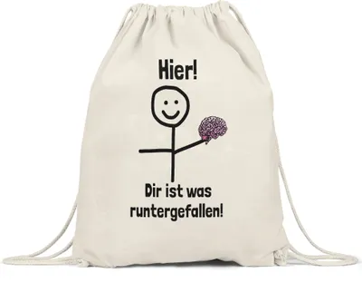 Produktbild von Hier dir ist etwas runtergefallen Turnbeutel Lustig Spruch Gehirn Strichfigur