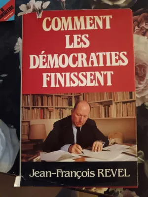 Image de Comment les démocraties finissent