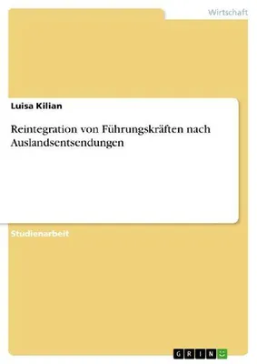 Produktbild von Reintegration von Führungskräften nach Auslandsentsendungen