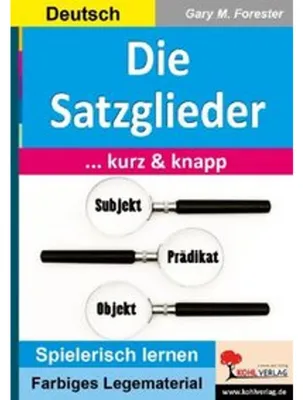 Obrázek produktu pro Die Satzglieder ... kurz und knapp