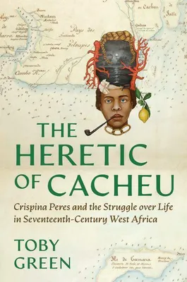 Produktbild von The Heretic of Cacheu